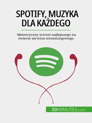 cover image of Spotify, Muzyka dla każdego